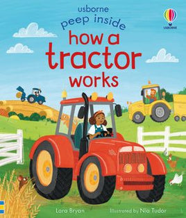 Usborne Peep Inside How a Tractor Works